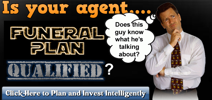 Is your agent funeral plan qualified